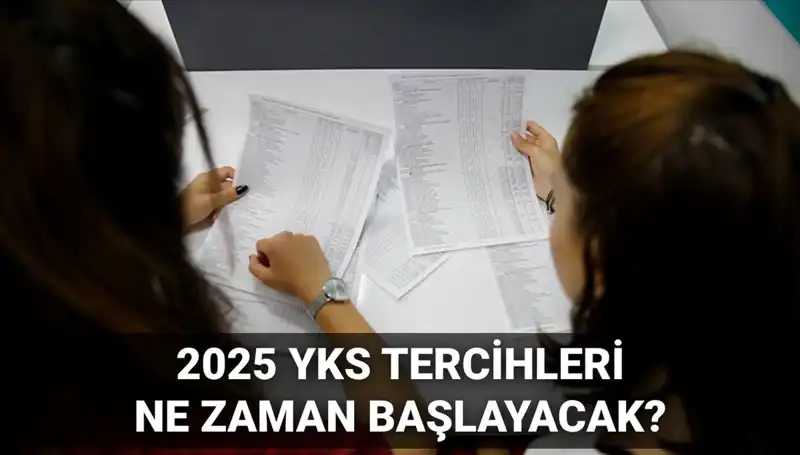 2025 YKS Üniversite Tercih Tarihleri: ÖSYM'den Beklenen Açıklama Geldi!