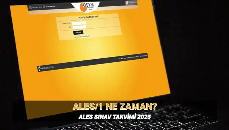 2025 ALES Sınav Tarihleri ve Süresi Açıklandı: Bilmeniz Gerekenler
