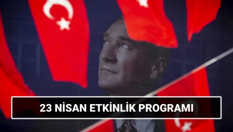 2025'te 23 Nisan Ulusal Egemenlik ve Çocuk Bayramı'nda Heyecan Verici Etkinlikler