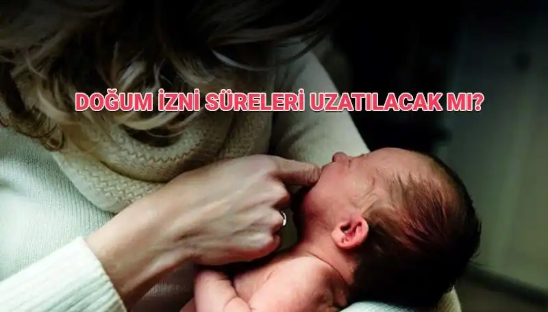 Türkiye'de Annelik İzni Süresinde Değişiklikler: Artış Gerçekleşecek mi?