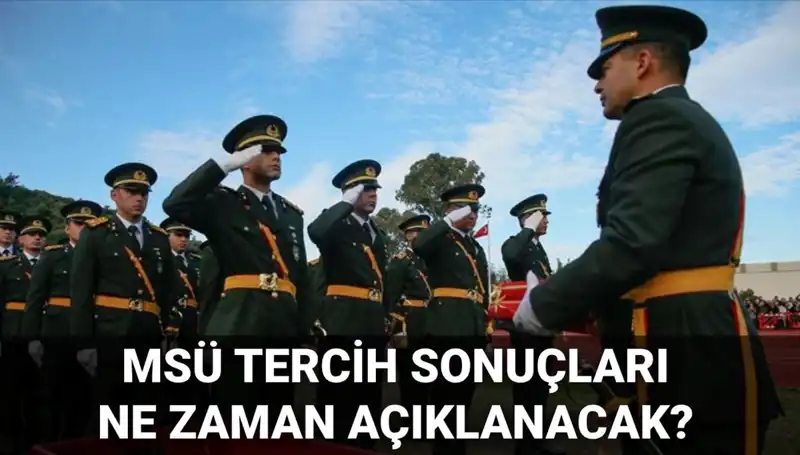MSÜ Tercih Sonuçları Ne Zaman Açıklanacak? Mülakat Tarihleri Belli Oldu!