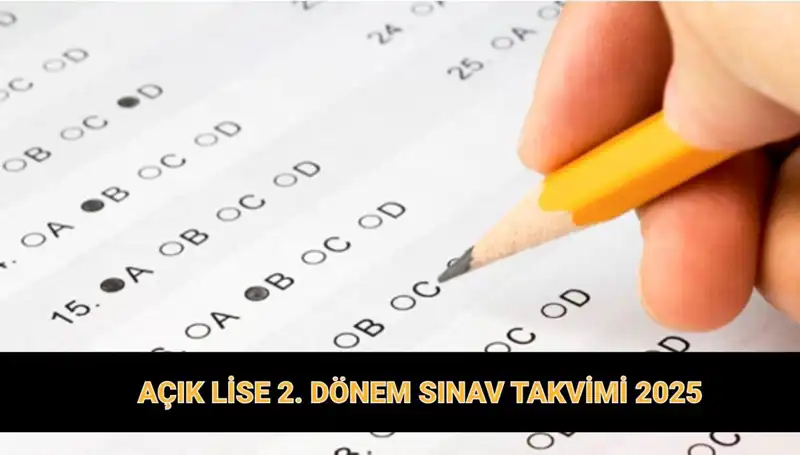 2025 AÖL Sınav Tarihleri ve Giriş Belgeleri Hakkında Bilmeniz Gerekenler