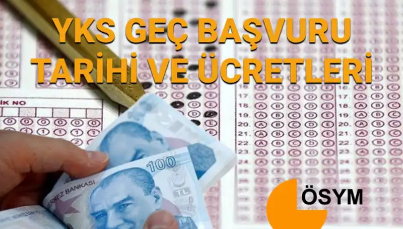 2025 YKS Geç Başvuru Tarihleri Açıklandı! Kaçırmayın!